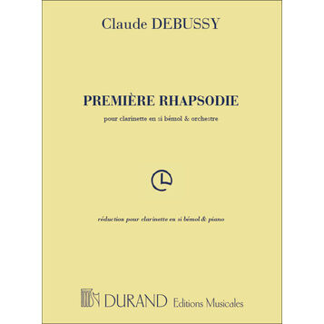 DEBUSSY, CLAUDE.- PREMIERE RHAPSODIE CLARINETTE