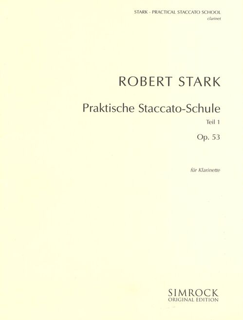 STARK, ROBERT.- ECOLE PRATIQUE DSTACCATO OP.53 VOL.1