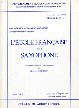 DRUET, ROBERT.- ESCUELA FRANCESA VOL.3 EXPRESION (ECOLE FRANCAISE SAXOPHONE VOL3)