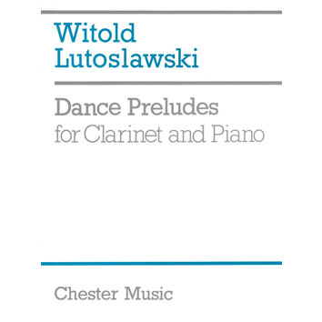 LUTOSLAWSKI, WITOLD.- DANCE PRELUDES